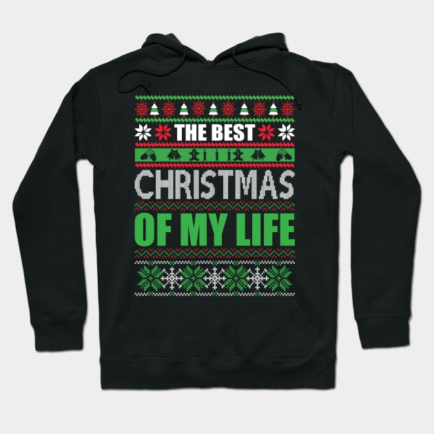 The best christmas of my life Hoodie by MZeeDesigns